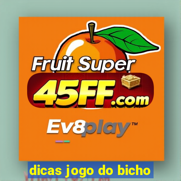dicas jogo do bicho